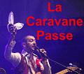 A_20130707-2148 La Caravane Passe